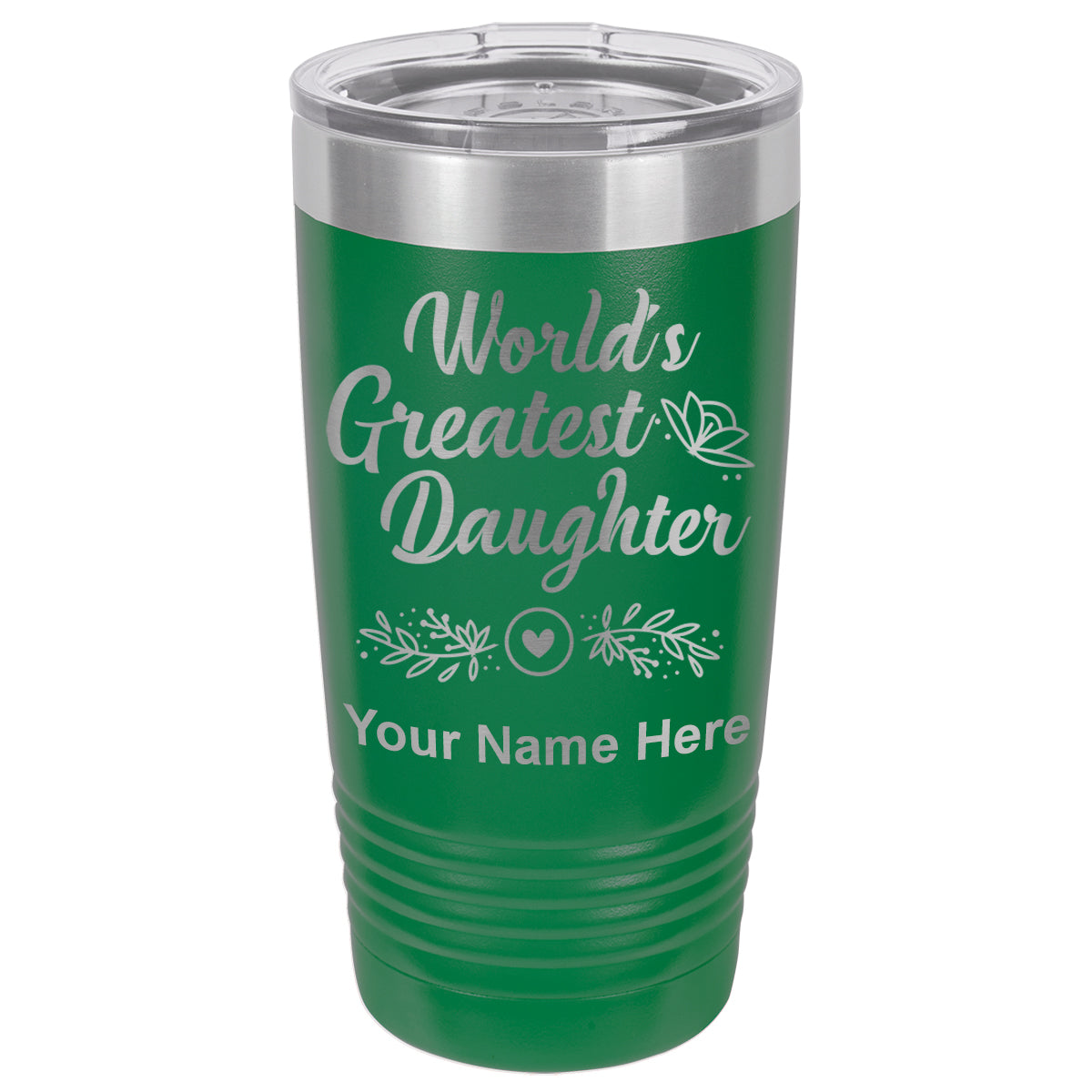 20oz Vacuum Insulated Tumbler Mug, World's Greatest Daughter, Personalized Engraving Included