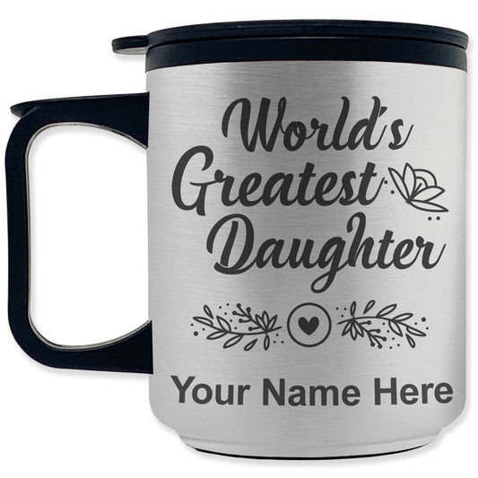 Coffee Travel Mug, World's Greatest Daughter, Personalized Engraving Included