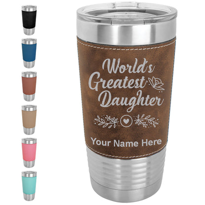 20oz Faux Leather Tumbler Mug, World's Greatest Daughter, Personalized Engraving Included