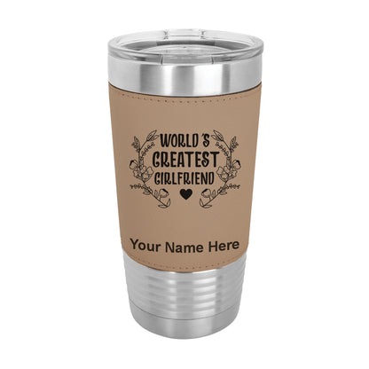 20oz Faux Leather Tumbler Mug, World's Greatest Girlfriend, Personalized Engraving Included