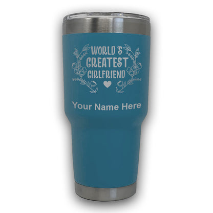 LaserGram 30oz Tumbler Mug, World's Greatest Girlfriend, Personalized Engraving Included