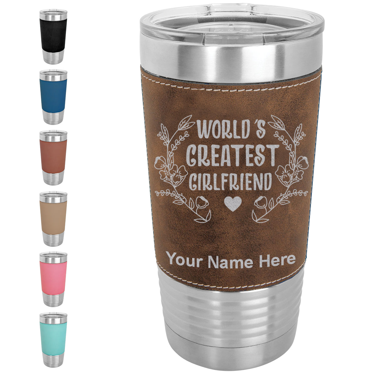20oz Faux Leather Tumbler Mug, World's Greatest Girlfriend, Personalized Engraving Included