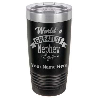 20oz Vacuum Insulated Tumbler Mug, World's Greatest Nephew, Personalized Engraving Included