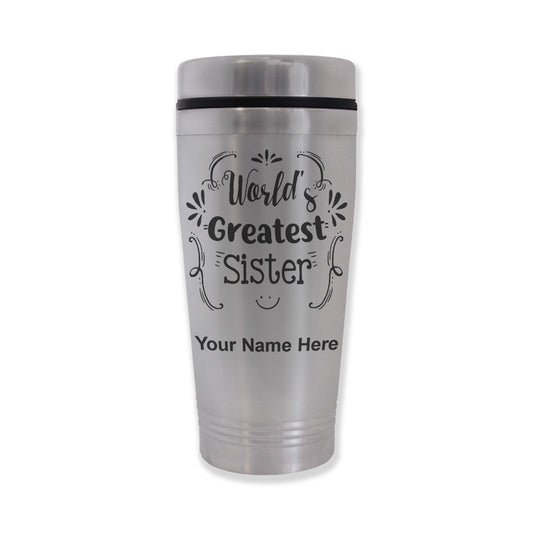 Commuter Travel Mug, World's Greatest Sister, Personalized Engraving Included